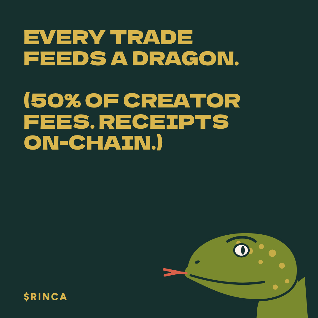 Rinca meme: Every trade feeds a dragon.